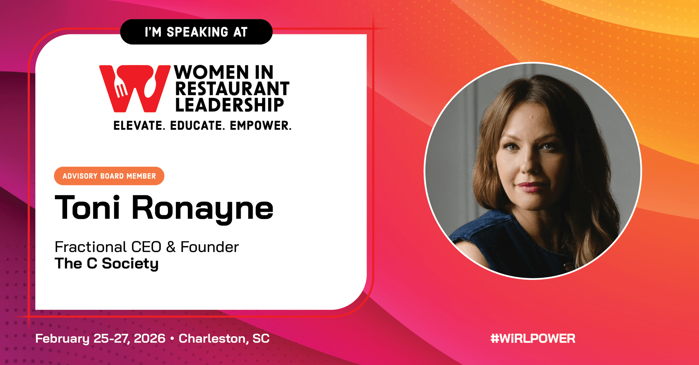 I'm Speaking At Women in Restaurant Leadership. February 25-27, 2026 - Charleston, SC